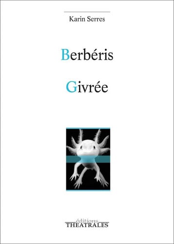 BERBERIS GIVREE, de SERRES KARIN | portada del libro