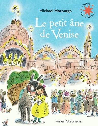 LE PETIT ANE DE VENISE, de Michael Morpurgo (auteur d'ouvrages pour la jeunesse).) | portada del libro