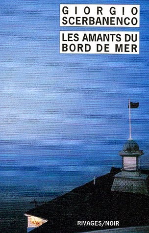 LES AMANTS DU BORD DE MER, de Giorgio Scerbanenco | portada del libro