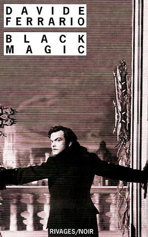 BLACK MAGIC, de Davide Ferrario | portada del libro