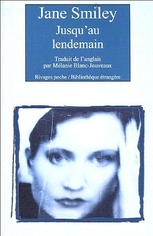 JUSQUAU LENDEMAIN, de Jane Smiley | portada del libro