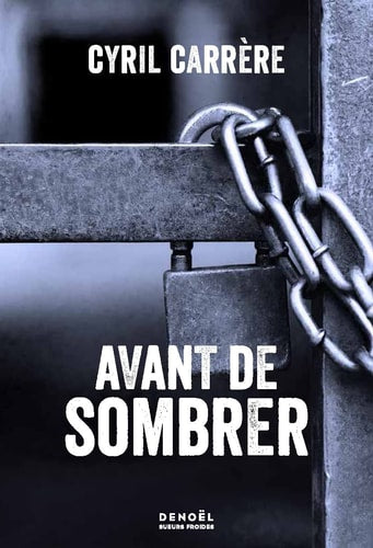 AVANT DE SOMBRER, de Cyril Carrère | portada del libro