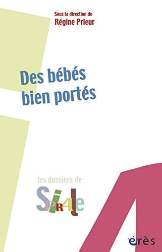 DES BEBES BIEN PORTES, de PRIEUR REGINE | portada del libro