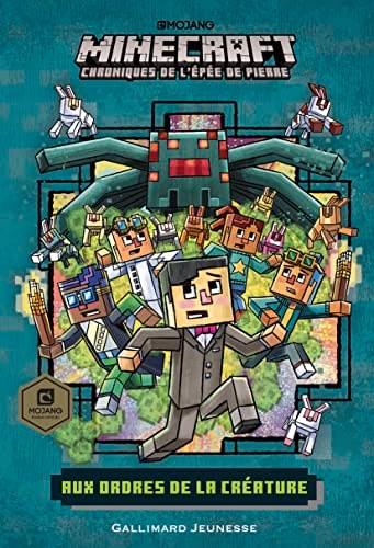 CHRONIQUES DE L'EPEE DE PIERRE 2 AUX ORDRES DE LA CREATURE, de Nick Eliopulos | portada del libro