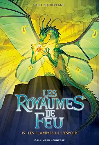 LES ROYAUMES DE FEU 15. LES FLAMMES DE L'ESPOIR, de Tui T. Sutherland | portada del libro