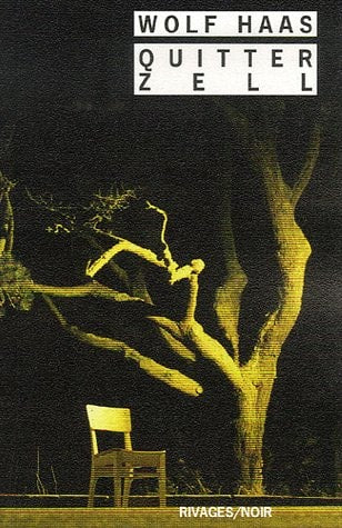 QUITTER ZELL, de Wolf Haas | portada del libro