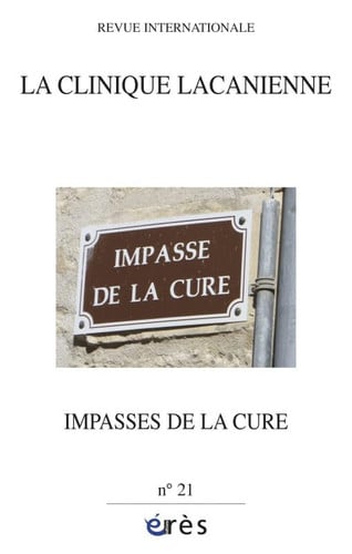 CLINIQUE LACANIENNE 21 LES IMPASSES DE LA CURE, de COLLECTIF | portada del libro