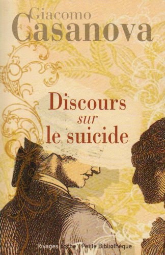 DISCOURS SUR LE SUICIDE, de Giacomo Casanova | portada del libro