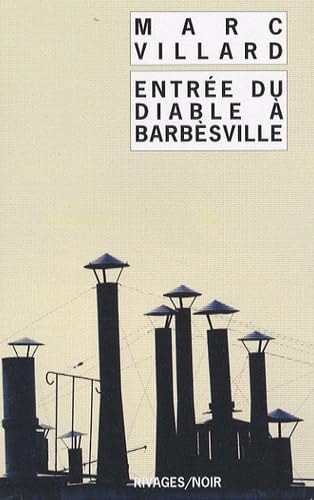 ENTREE DU DIABLE DANS BARBESVILLE, de Marc Villard | portada del libro