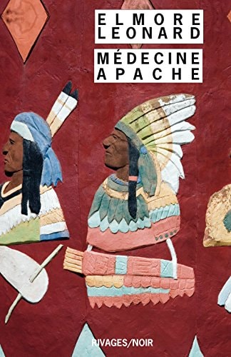 MEDECINE APACHE, de Elmore Leonard | portada del libro