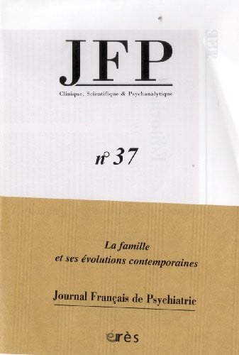 JFP 37 FAMILLE ET SES EVOLUTIONS CONTEMPORAINES, de L'HEUILLET HELE | portada del libro