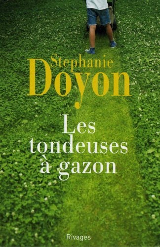 LES TONDEUSES A GAZON, de Stephanie Doyon | portada del libro