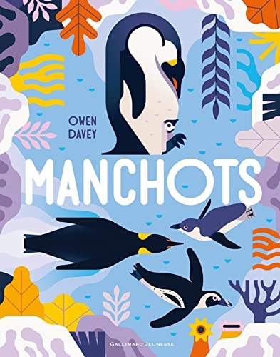 MANCHOTS, de Owen Davey | portada del libro