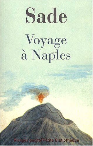 VOYAGE A NAPLES, de Donatien Alphonse François de Sade | portada del libro