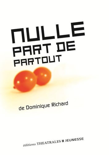 NULLE PART DE PARTOUT, de RICHARD DOMINIQ | portada del libro