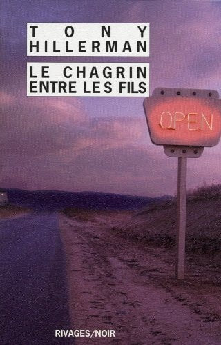 LE CHAGRIN ENTRE LES FILS, de Tony Hillerman | portada del libro