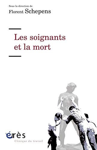 LES SOIGNANTS ET LA MORT, de SCHEPENS FLOREN | portada del libro