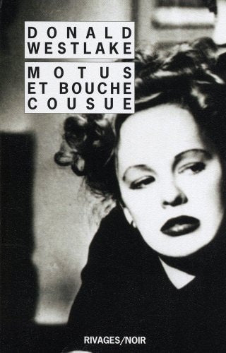 MOTUS ET BOUCHE COUSUE, de Donald Westlake | portada del libro