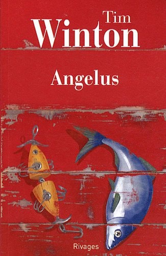 ANGELUS, de Tim Winton | portada del libro