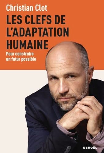 LEFS DE L ADAPTATION HUMA, de Christian Clot | portada del libro