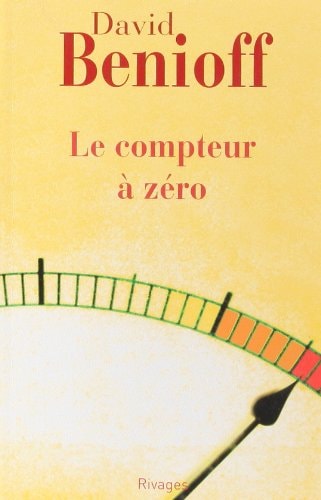 LE COMPTEUR A ZERO, de David Benioff | portada del libro