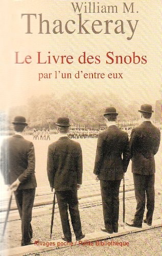 LE LIVRE DES SNOBS, de William Makepeace Thackeray | portada del libro