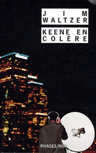 KEENE EN COLERE, de Jim Waltzer | portada del libro