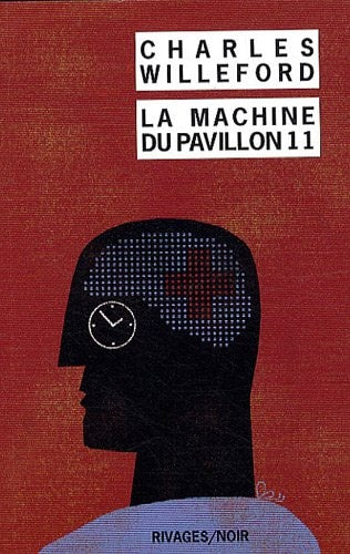 LA MACHINE DU PAVILLON 11, de Charles Willeford | portada del libro