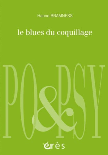 LE BLUES DU COQUILLAGE, de BRAMNESS HANNE# | portada del libro
