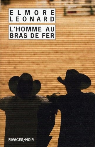 LHOMME AU BRAS DE FER, de Elmore Leonard | portada del libro