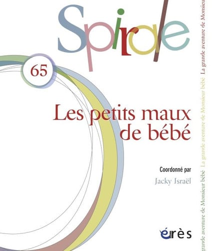 SPIRALE 65 LES PETITS MAUX DE BEBE, de ISRAEL JACKY | portada del libro