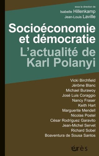 SOCIOECONOMIE ET DEMOCRATIE L'ACTUALITE DE KARL POLANYI, de HILLENKAMP ISAB | portada del libro