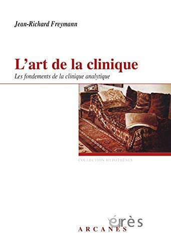 L ART DE LA CLINIQUE, de FREYMANN JEAN-R | portada del libro