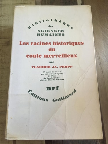 LES RACINES HISTORIQUES DU CONTE MERVEILLEUX, de Vladimir I︠A︡kovlevich Propp | portada del libro