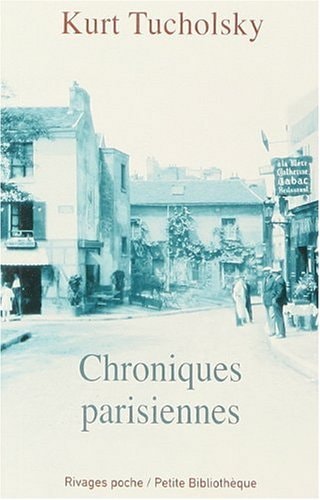 CHRONIQUES PARISIENNES, de Kurt Tucholsky | portada del libro