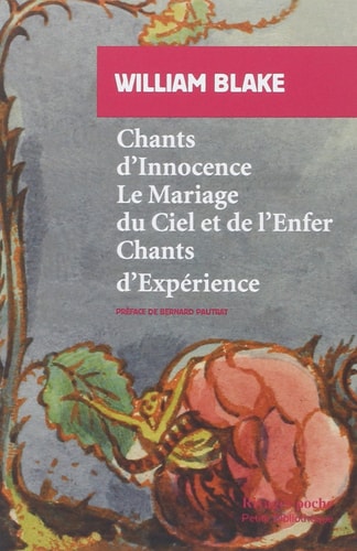 CHANTS DINNOCENCE LE MARIAGE DU CIEL ET DE LENFER CHANTS D', de William Blake | portada del libro