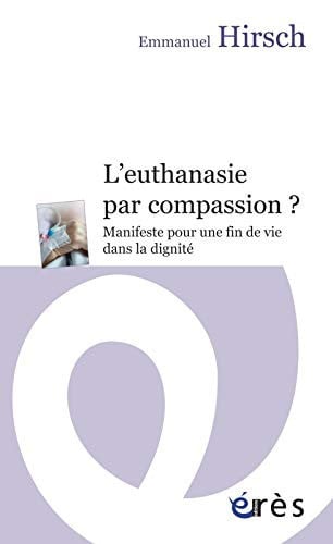 L EUTHANASIE PAR COMPASSION?, de HIRSCH EMMANUEL | portada del libro