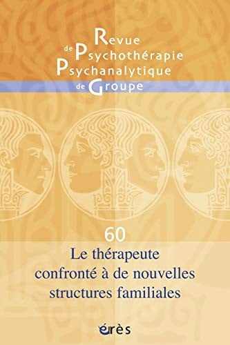 RPPG 60 LE THERAPEUTE CONFRONTE A DE NOUVELLES STRUCTURES FA, de BENGHOZI PIERRE | portada del libro