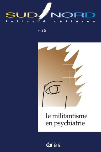 SUD/NORD 25 LE MILITANTISME EN PSYCHIATRIE, de COLLECTIF | portada del libro