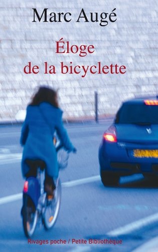 ELOGE DE LA BICYCLETTE, de Marc Augé | portada del libro