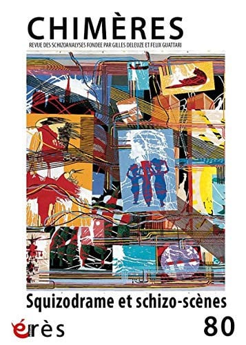 CHIMERES 080 SQUIZODRAME ET SCHIZO-SCENES, de QUERRIEN ANNE#G | portada del libro