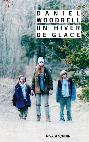 UN HIVER DE GLACE, de Daniel Woodrell | portada del libro