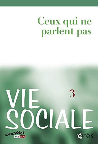 VIE SOCIALE 03 CEUX QUI NE PARLENT PAS, de COLLECTIF | portada del libro