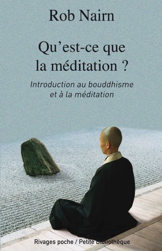 QU'EST CE QUE LA MEDITATION, de Rob Nairn | portada del libro