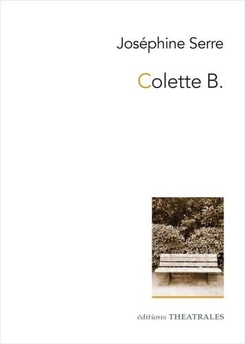 COLETTE B, de SERRE JOSEPHINE | portada del libro