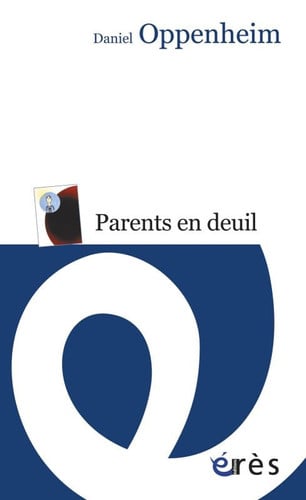 PARENTS EN DEUIL, de OPPENHEIM DANIE | portada del libro