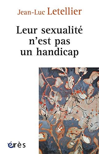 LEUR SEXUALITE N'EST PAS UN HANDICAP, de LETELLIER JEAN- | portada del libro