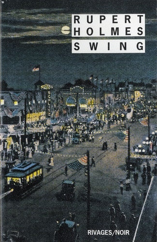 SWING, de Rupert Holmes | portada del libro
