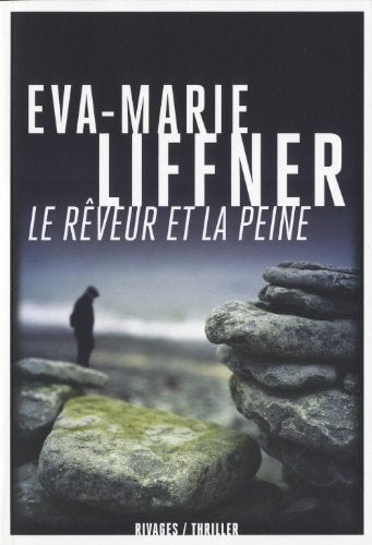 LE RÒVEUR ET LA PEINE, de Eva-Marie Liffner | portada del libro