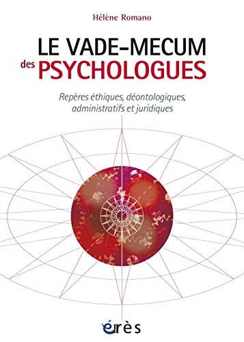 VADE-MECUM DES PSYCHOLOGUES REPERES ETHIQUES DEONTOLOGIQUES, de ROMANO HELENE | portada del libro